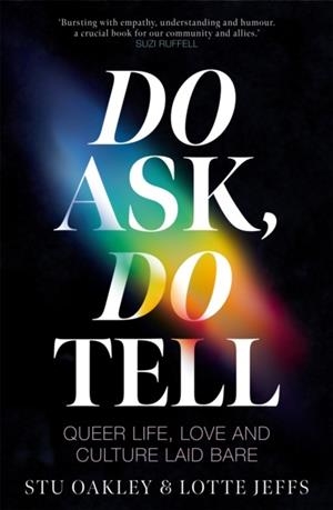 DO ASK, DO TELL | 9781035042098 | LOTTE JEFFS AND STU OAKLEY
