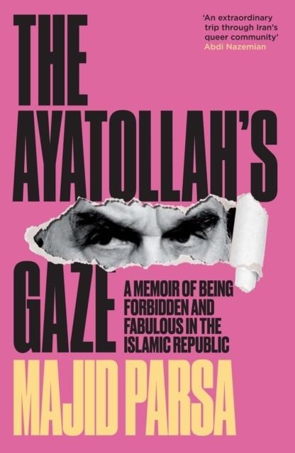 THE AYATOLLAH'S GAZE | 9781806770489 | MAJID PARSA