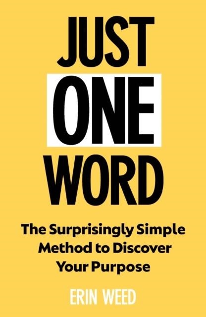 JUST ONE WORD | 9781805463665 | ERIN WEED