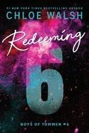 REDEEMING 6 | 9781464277092 | CHLOE WALSH