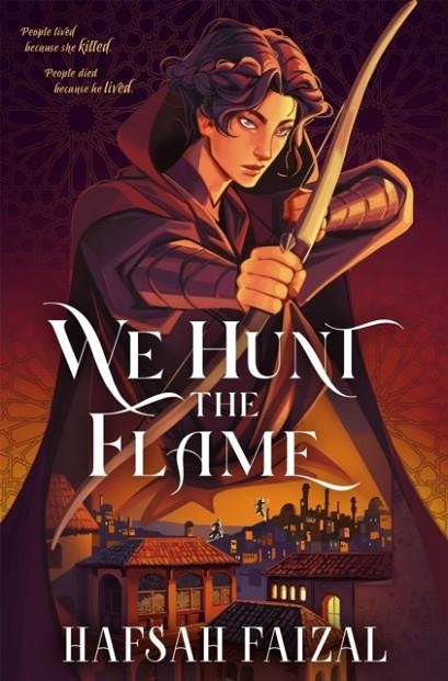 WE HUNT THE FLAME | 9781035058754 | HAFSAH FAIZAL