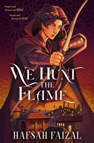 WE HUNT THE FLAME | 9781035058754 | HAFSAH FAIZAL