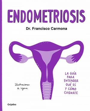 ENDOMETRIOSIS | 9788417752651 | CARMONA, DR FRANCISCO