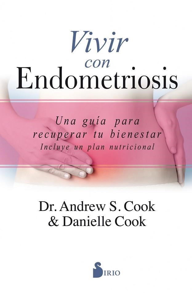 VIVIR CON ENDOMETRIOSIS | 9788417399429 | ANDREW S. COOK; DANIELLE COOK