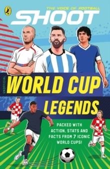 SHOOT: WORLD CUP LEGENDS | 9780241812136 | JAMIE ORRELL