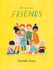 FRIENDS | 9781398518674 | DANIELA SOSA