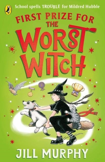 FIRST PRIZE FOR THE WORST WITCH (THE WORST WITCH 8) | 9780241607985 | JILL MURPHY