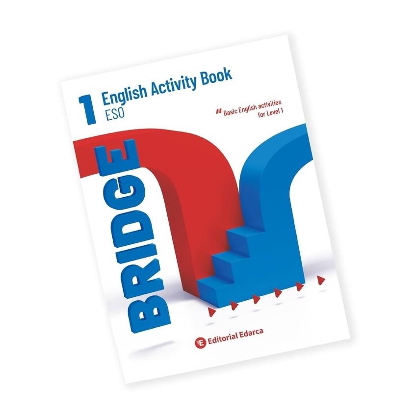 BRIDGE 1 ESO ACTIVITY | 9788478879816 | AA.VV.