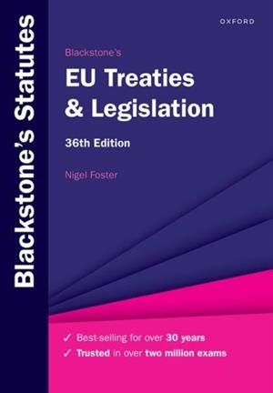BLACKSTONE'S EU TREATIES & LEGISLATION | 9780198978329 | NIGEL FOSTER