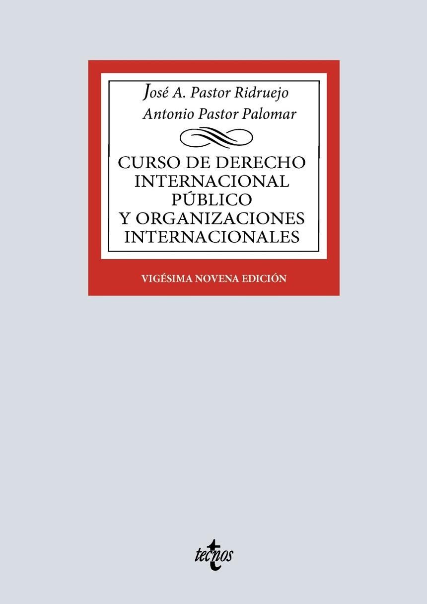 CURSO DE DERECHO INTERNACIONAL PÚBLICO Y DE ORGANIZACIONES INTERNACIONALES | 9788430992591