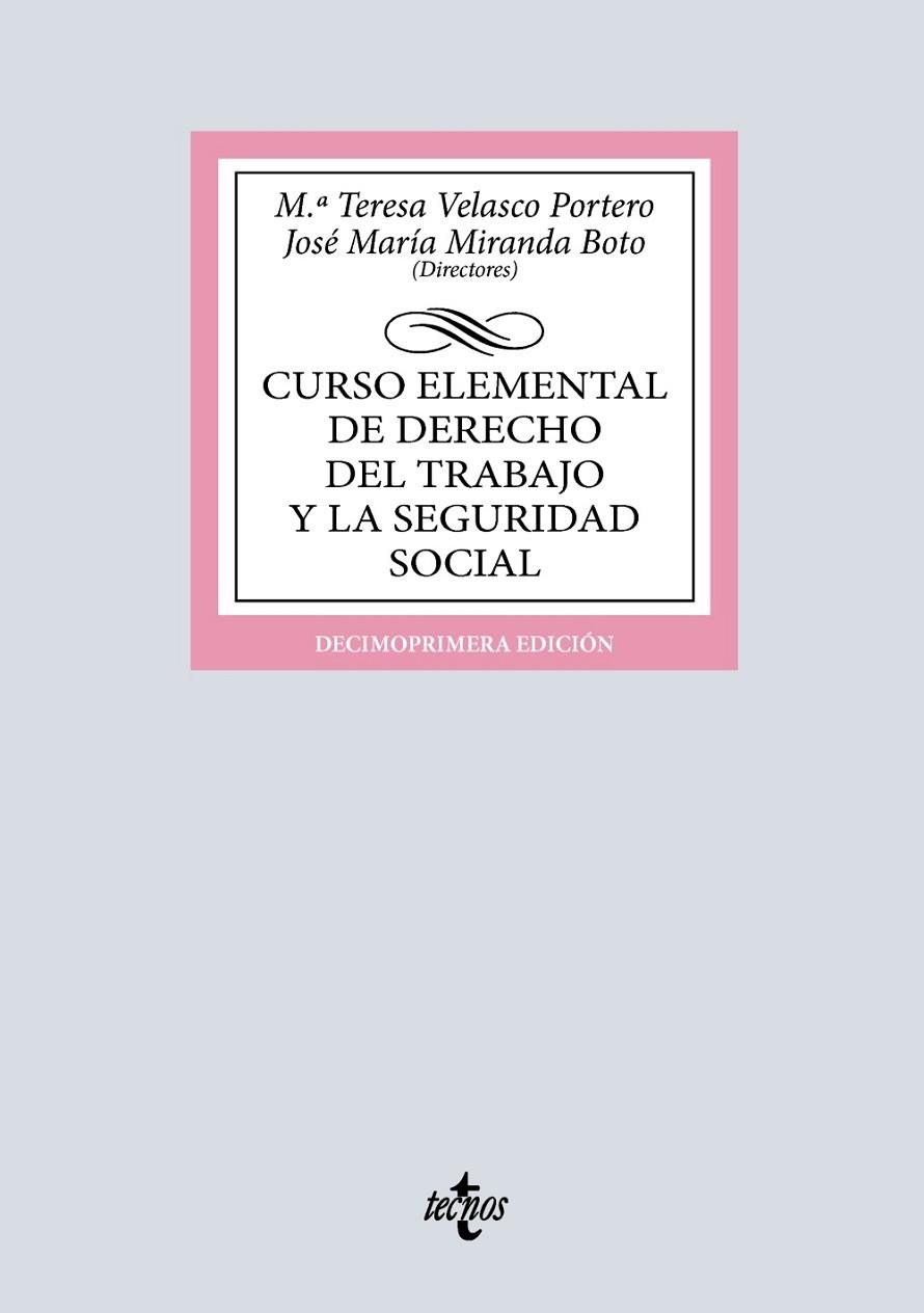 CURSO ELEMENTAL DE DERECHO DEL TRABAJO Y LA SEGURIDAD SOCIAL | 9788430992881