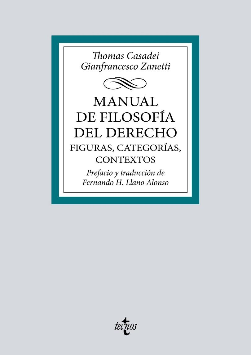 MANUAL DE FILOSOFÍA DEL DERECHO. FIGURAS, CATEGORÍAS, CONTEXTOS | 9788430987627