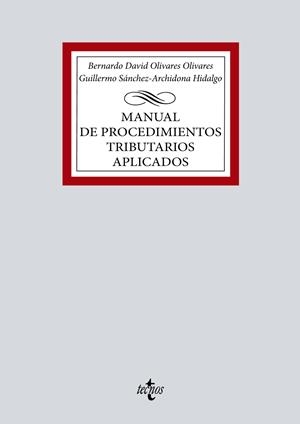 MANUAL DE PROCEDIMIENTOS TRIBUTARIOS APLICADOS | 9788430989386
