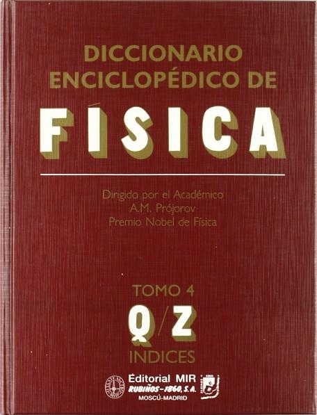 DICCIONARIO ENCICLOPÉDICO DE FÍSICA. | 9788480410700