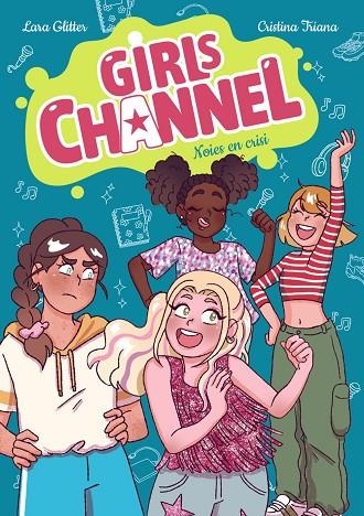 GIRLS CHANNEL. NOIES EN CRISI | 9788448967819