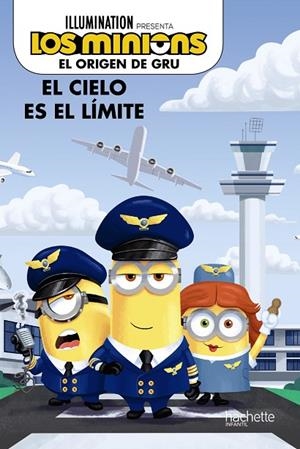EL ORIGEN DE GRU - TU LIBRO SOBRE LA PELI | 9788417586997