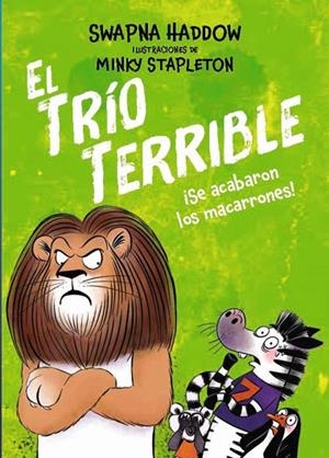 EL TRÍO TERRIBLE, 2. ¡SE ACABARON LOS MACARRONES! | 9791388034114