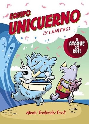 EQUIPO UNICUERNO, 1. EL ATAQUE DEL KRIL | 9791388034350