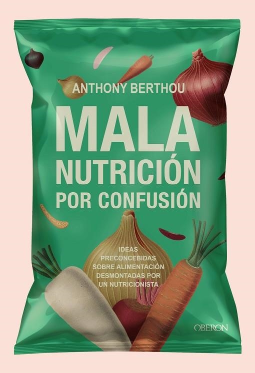 MALA NUTRICIÓN POR CONFUSIÓN | 9791387775223