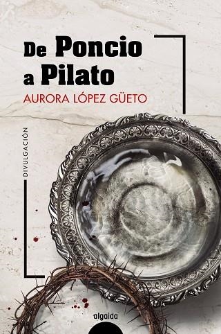 DE PONCIO A PILATO | 9788491896524