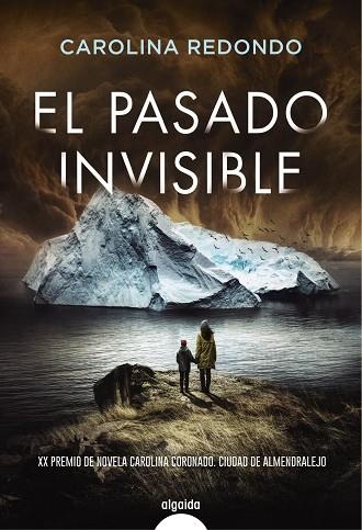 EL PASADO INVISIBLE | 9788491898733