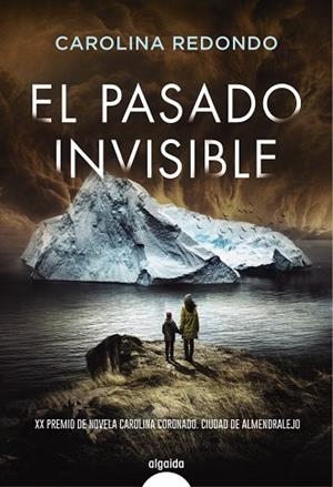 EL PASADO INVISIBLE | 9788491898733