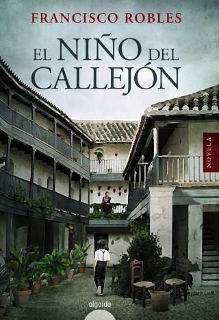 EL NIÑO DEL CALLEJÓN | 9788491898290