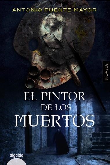 EL PINTOR DE LOS MUERTOS | 9788491897026