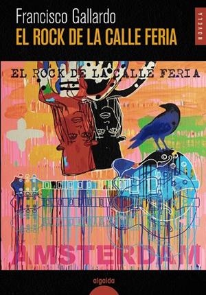 EL ROCK DE LA CALLE FERIA | 9788491896807