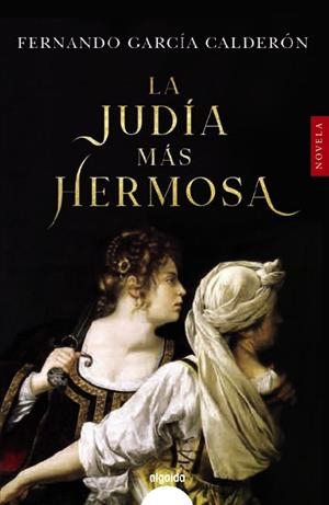 LA JUDÍA MÁS HERMOSA | 9788491898535