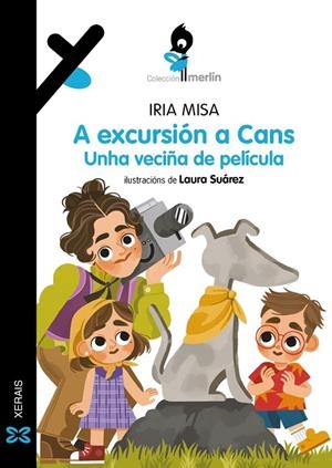 A EXCURSIÓN A CANS. UNHA VECIÑA DE PELÍCULA | 9788411106320