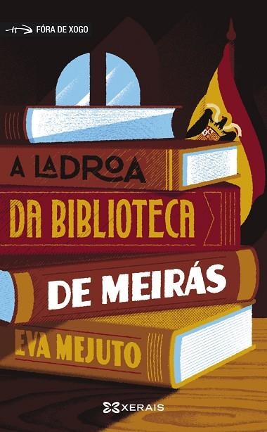 A LADROA DA BIBLIOTECA DE MEIRÁS | 9788411101059
