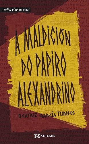 A MALDICIÓN DO PAPIRO ALEXANDRINO | 9788411105705