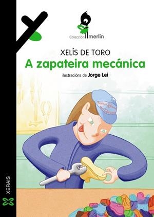 A ZAPATEIRA MECÁNICA | 9788411107839