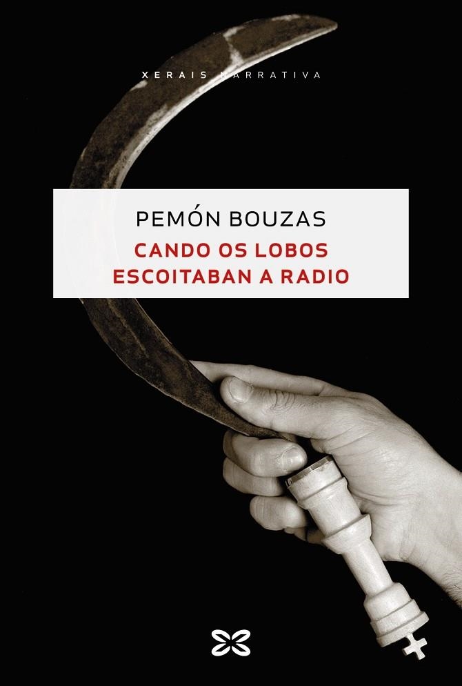 CANDO OS LOBOS ESCOITABAN A RADIO | 9788411100915