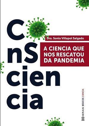 CONSCIENCIA: A CIENCIA QUE NOS RESCATOU DA PANDEMIA | 9788411103572