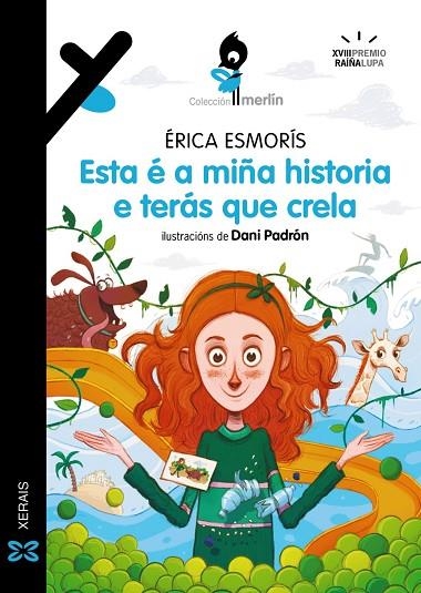 ESTA É A MIÑA HISTORIA E TERÁS QUE CRELA | 9788411107150