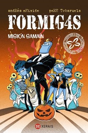 FORMIGAS. MISIÓN SAMAÍN | 9788411106986