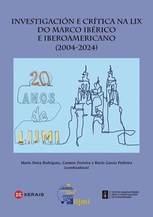INVESTIGACIÓN E CRÍTICA NA LIX DO MARCO IBÉRICO E IBEROAMERICANO (2004-2024) | 9788411105835