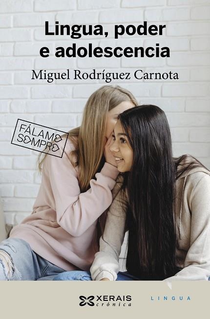 LINGUA, PODER E ADOLESCENCIA | 9788411100939