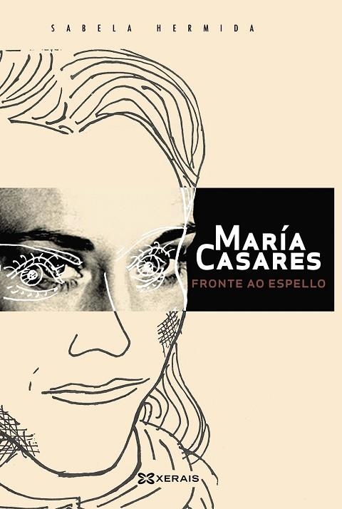 MARÍA CASARES FRONTE AO ESPELLO | 9788411101448