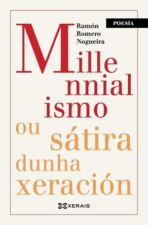 MILLENNIALISMO OU SÁTIRA DUNHA XERACIÓN | 9788411107600