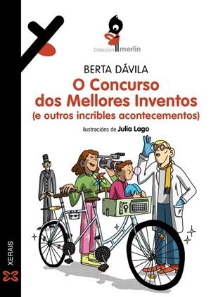 O CONCURSO DOS MELLORES INVENTOS (E OUTROS INCRIBLES ACONTECEMENTOS) | 9788411105125