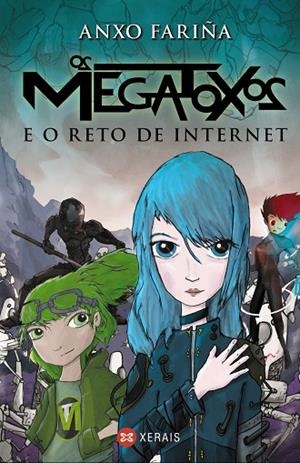 OS MEGATOXOS E O RETO DE INTERNET | 9788411101233