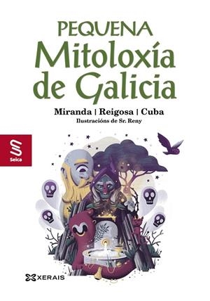 PEQUENA MITOLOXÍA DE GALICIA | 9788411101530