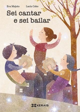 SEI CANTAR E SEI BAILAR | 9788411106184