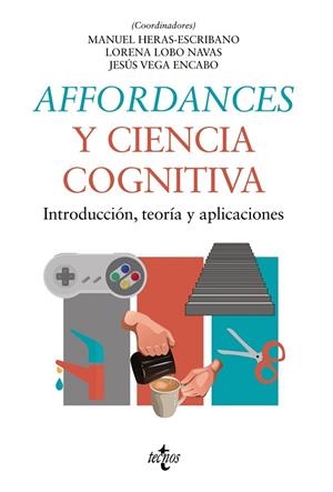 AFFORDANCES Y CIENCIA COGNITIVA | 9788430986859
