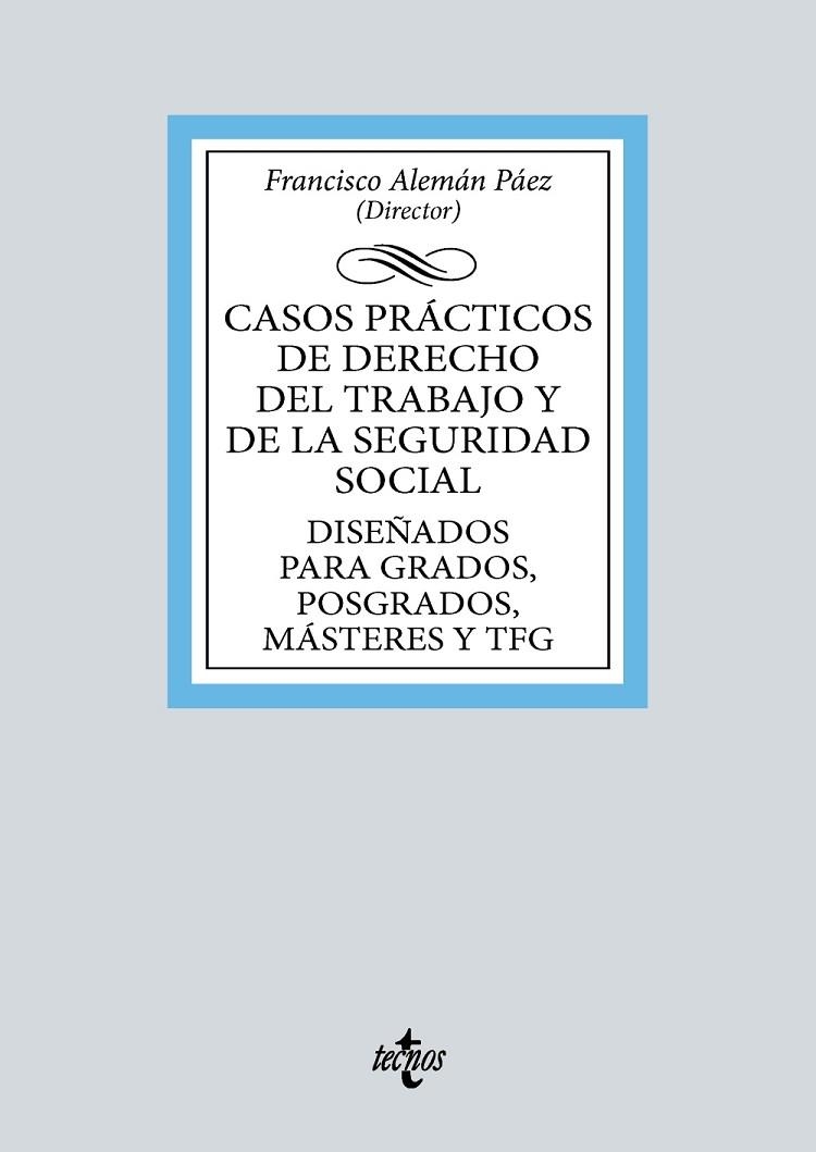 CASOS PRÁCTICOS DE DERECHO DEL TRABAJO Y DE LA SEGURIDAD SOCIAL | 9788430988563