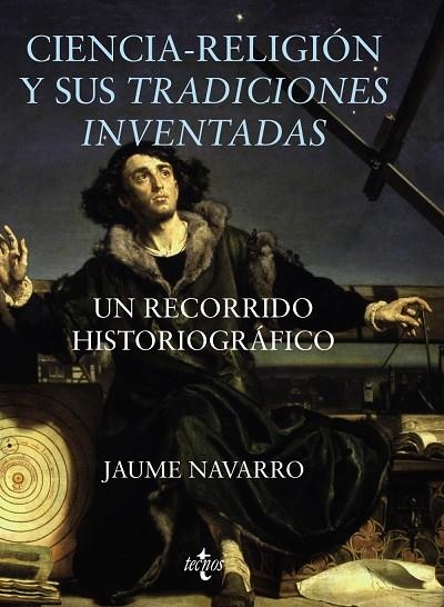 CIENCIA-RELIGIÓN Y SUS TRADICIONES INVENTADAS | 9788430986682