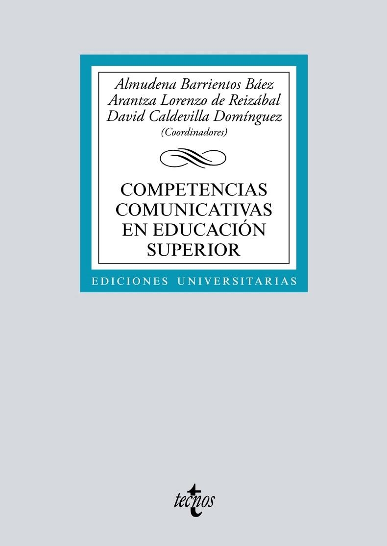 COMPETENCIAS COMUNICATIVAS EN EDUCACIÓN SUPERIOR | 9788430987528